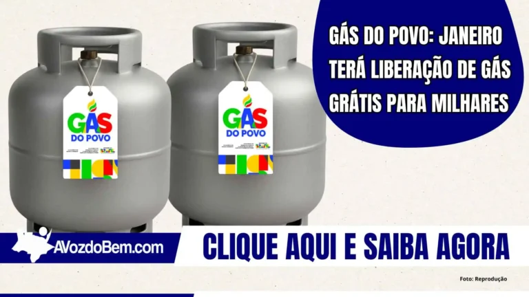 Gás do Povo: Janeiro de 2026 trará gás gratuito para milhões de brasileiros