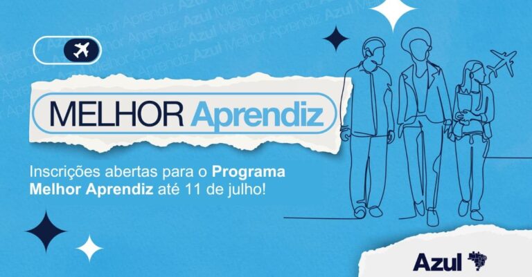 Azul Oferece 61 Vagas no Programa Melhor Aprendiz 2026 para Jovens em Vulnerabilidade