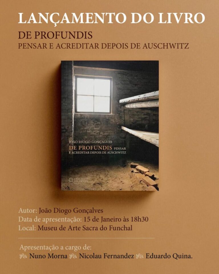 Lançamento do Livro "Pensar e Acreditar Depois de Auschwitz" - Reflexões do Padre João Gonçalves