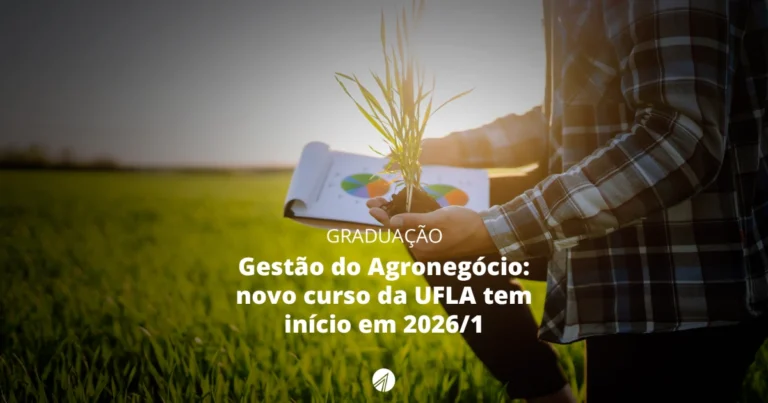 UFLA Lança Graduação em Gestão do Agronegócio para 2026