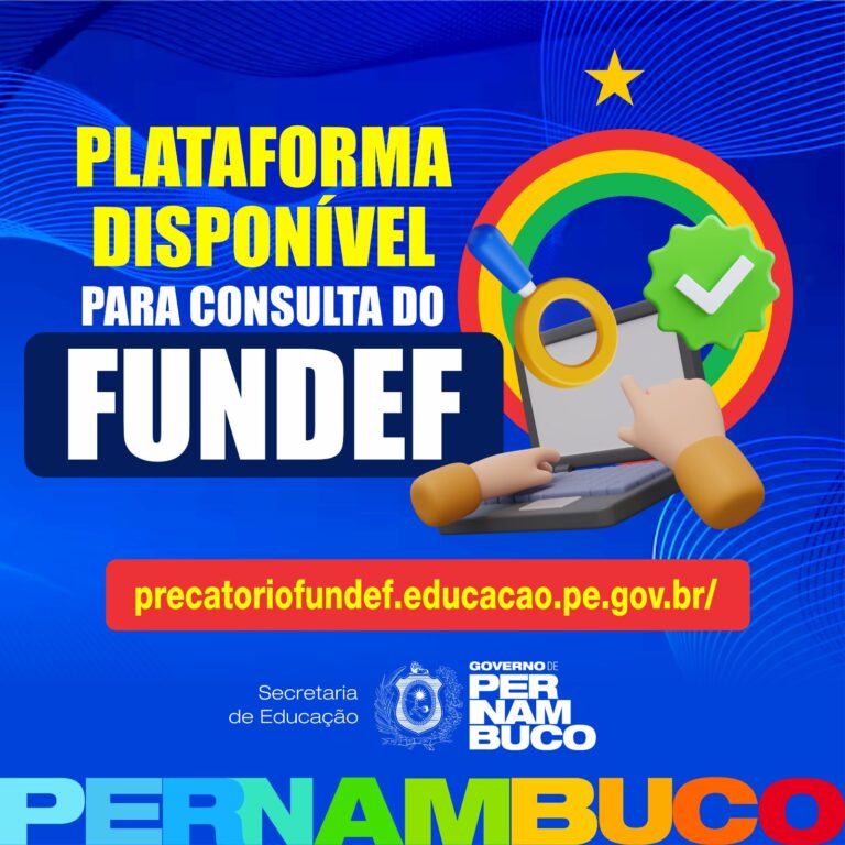SEE Lança Plataforma para Consulta do Fundef em Pernambuco